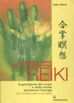 Il Grande Libro Della Guarigione Reiki