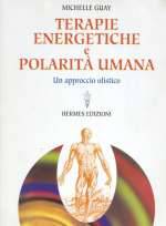 Terapie Energetiche e Polarità Umana