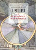 I Sufi E La Preghiera In Movimento