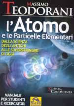L'Atomo e Le Particelle Elementari