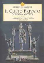Il Culto Privato di Roma Antica Vol. II