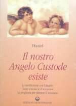 Il Nostro Angelo Custode Esiste