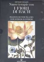 Nuove Terapie Con I Fiori Di Bach (vol 1 e 2)