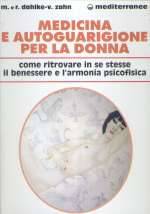 Medicina e Autoguarigione Per La Donna