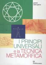 I Principi Universali e la Tecnica Metamorfica