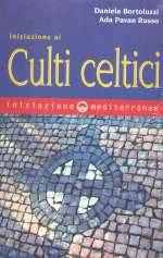Iniziazione Ai Culti Celtici