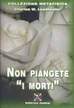 Non Piangete I Morti