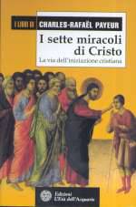 I Sette Miracoli di Cristo