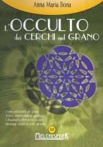 L'Occulto Dei Cerchi Nel Grano