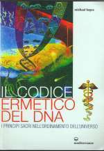 Il Codice Ermetico Del DNA