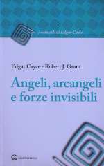 Angeli Arcangeli e Forze Invisibili