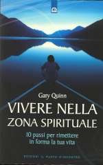 Vivere Nella Zona Spirituale