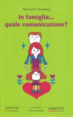 In Famiglia ...Quale Comunicazione?