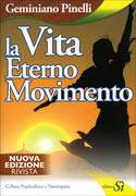 La vita eterno movimento