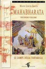 Mahabharata - Secondo volume. Le zampe della tartaruga