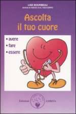 Ascolta il tuo Cuore