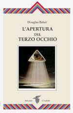 L'Apertura Del Terzo Occhio