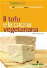 Il Tofu e La Cucina Vegetariana