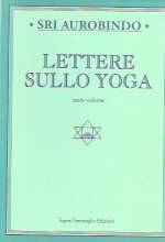 Lettere sullo Yoga Vol. 6