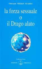 La Forza Sessuale o Il Drago Alato