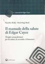 Il Manuale Della Salute di Edgar Cayce