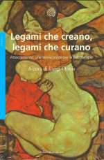 Legami Che Creano Legami Che Curano