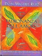 L'Essenza Della Padronanza Dell'Amore