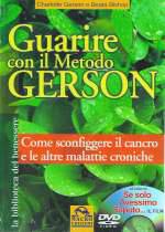 Guarire con il Metodo Gerson