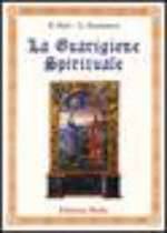 La Guarigione Spirituale