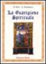 La Guarigione Spirituale