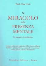 Il Miracolo della Presenza Mentale