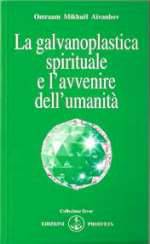 In Galvanoplastica Spirituale E L'AvvenireDell'Umanità