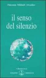 Il Senso Del Silenzio