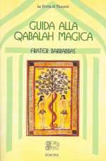 Guida alla Qabalah Magica