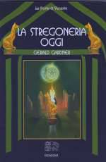 La Stregoneria Oggi