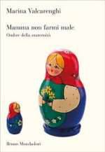 Mamma Non Farmi Male