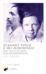 Eckhart Tolle e Sri Aurobindo