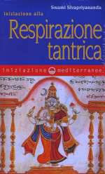 Iniziazione Alla Respirazione Tantrica