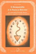 Il Serpente e il Fuoco Sacro