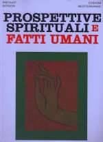 Prospettive Spirituali e Fatti Umani