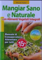 Mangiar Sano E Naturale