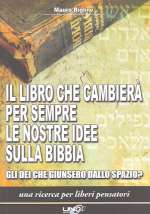 IL Libro Che Cambierà Per Sempre Le Nostre Idee Sulla Bibbia