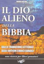 Il Dio Alieno Della Bibbia