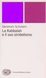 La Kabbalah e il Suo Simbolismo