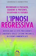 L'Ipnosi Regressiva