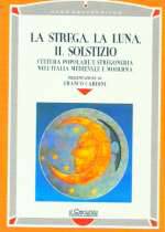 La Strega La Luna Il Solstizio