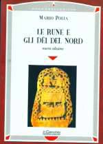 Le Rune e Gli Dei del Nord