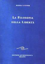 La Filosofia della Libertà