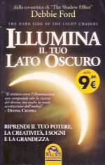 Illumina il Tuo Lato oscuro