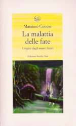 La Malattia delle Fate